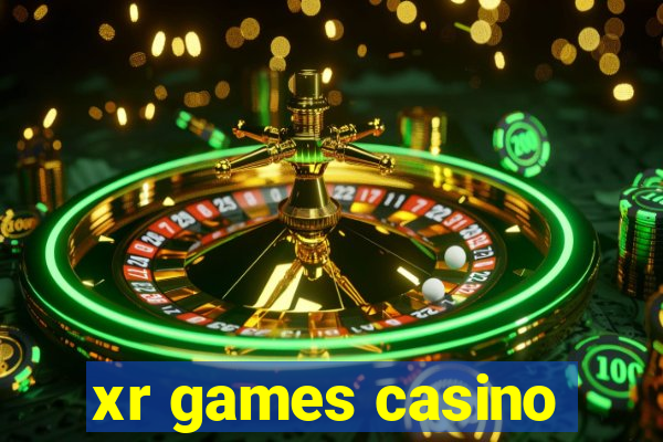 xr games casino